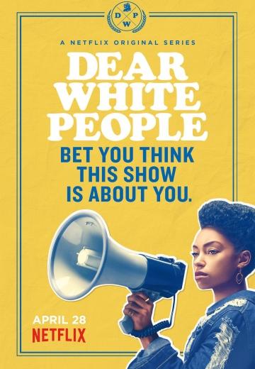 ����� ������� ����� / Dear White People (2017)
