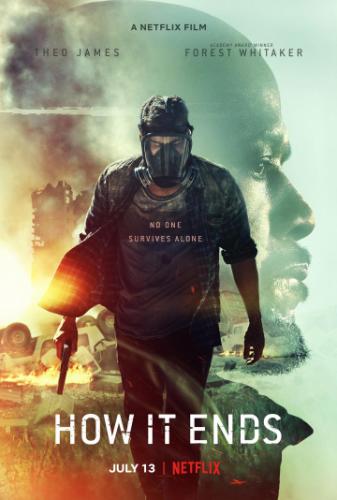 ����� ��� ��� ������������� / How It Ends (2018)