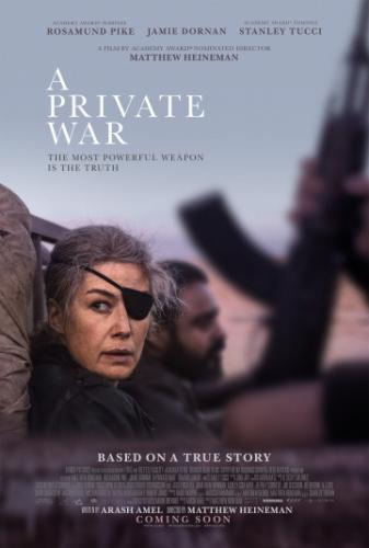 ����� ������� ����� / A Private War (2018)