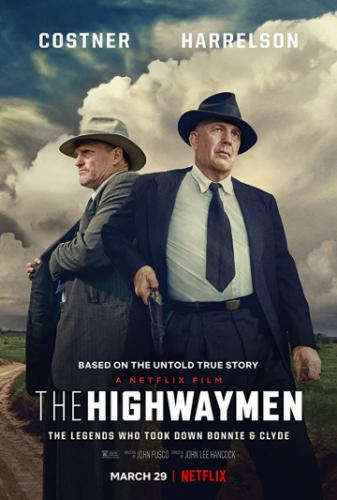 ����� � ������ �� ����� � ������� / The Highwaymen (2019)