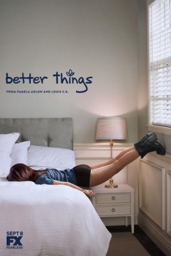 ����� ��� � ������� / Better Things (2016)