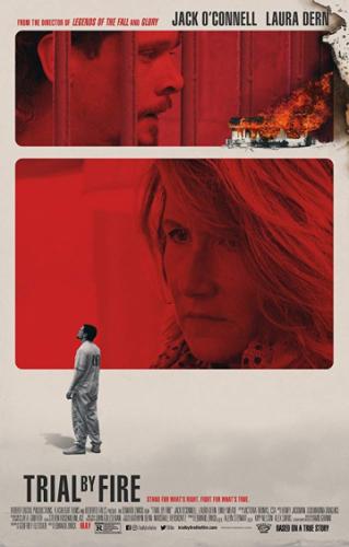 ����� ��������� ����� / Trial by Fire (2018)