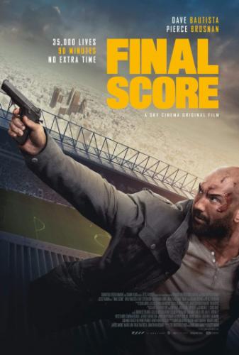 ����� ������������� ���� / Final Score (2018)