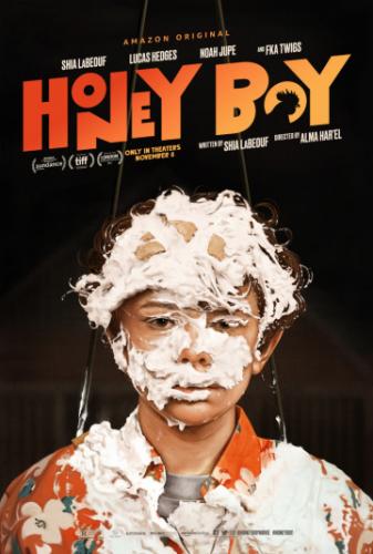 ����� ������� / Honey Boy (2019)