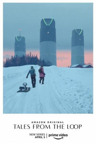�������� �� ����� / Tales from the Loop (2020)