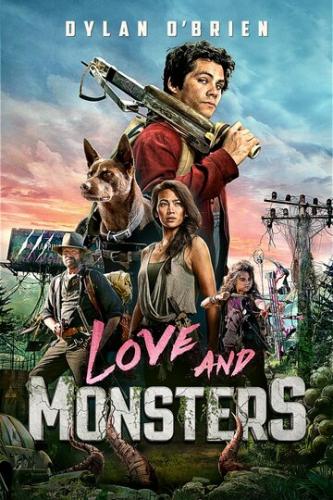 ����� ������ � ������� / Love and Monsters (2020)