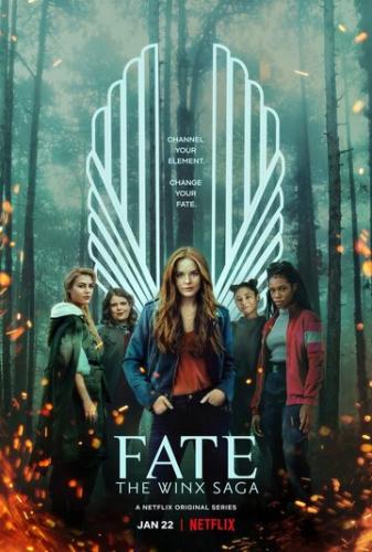 ����� ������: ���� ����� ����� / Fate: The Winx Saga (2021)