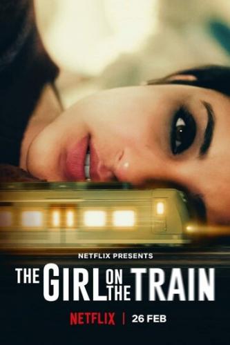 ����� ����, ������� � ������ / Girl on the Train (2021)
