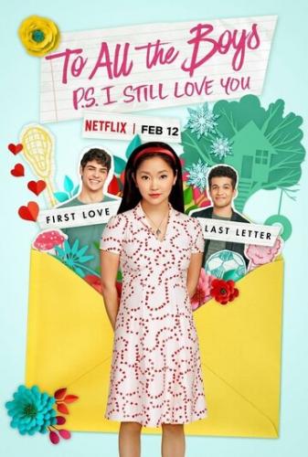 ���� ������: P.S. � ����� ���� / To All the Boys: P.S. I Still Love You (2020)