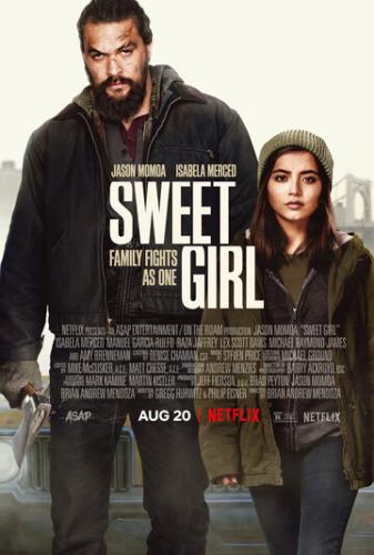 ����� ������� / Sweet Girl (2021)