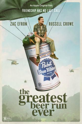����� �� �����! / The Greatest Beer Run Ever (2022)