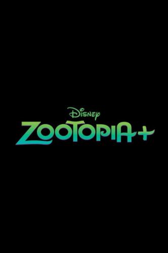 ����� ����������+ / Zootopia+ (2022)