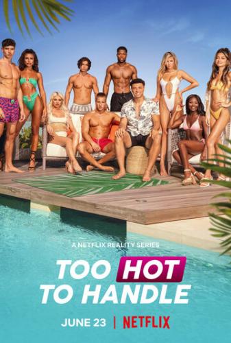 ����� ��������� ��������� / Too Hot to Handle (2020)