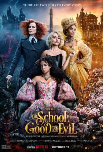����� ����� ����� � ��� / The School for Good and Evil (2022)
