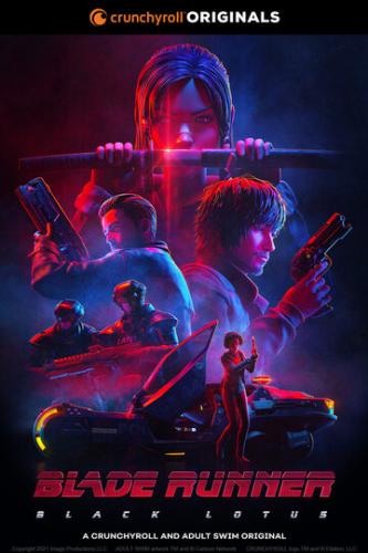����� ������� �� ������: ׸���� ����� / Blade Runner: Black Lotus (2021)