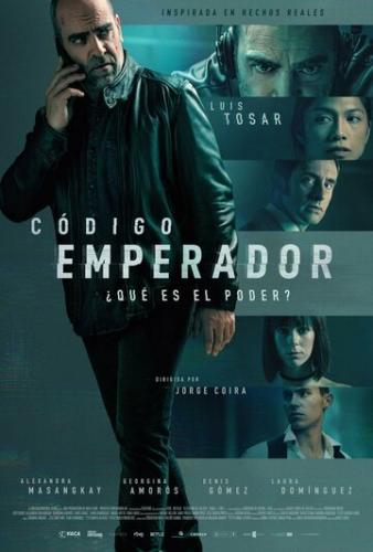 ����� ���: ��������� / Codigo Emperador (2022)