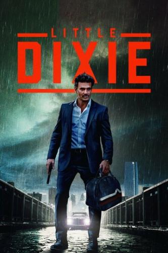����� ������� ����� / Little Dixie (2022)