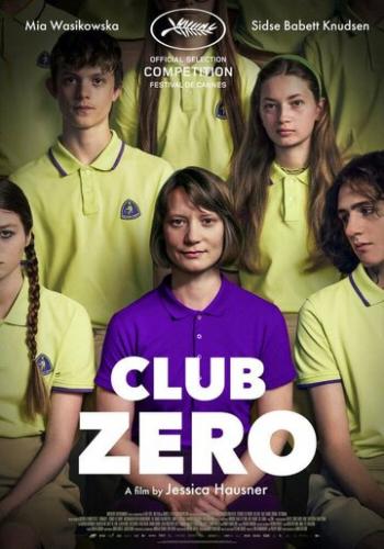����� ���� ���� / Club Zero (2023)