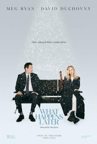 ��� ���������� ����� / What Happens Later (2023)