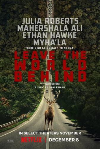 ����� ������ ��� ������ / Leave the World Behind (2023)