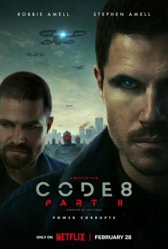 ����� ��� 8: ����� 2 / Code 8: Part II (2024)