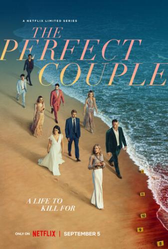 ����� ��������� ���� / The Perfect Couple (2024)