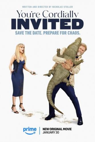 ����� �� �������� ���������� / You're Cordially Invited (2025)