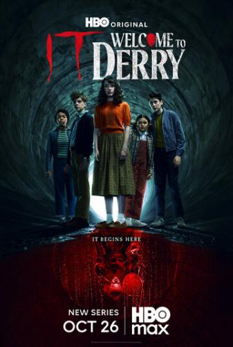 ����� ���: ����� ���������� � ����� / IT: Welcome to Derry (2025)